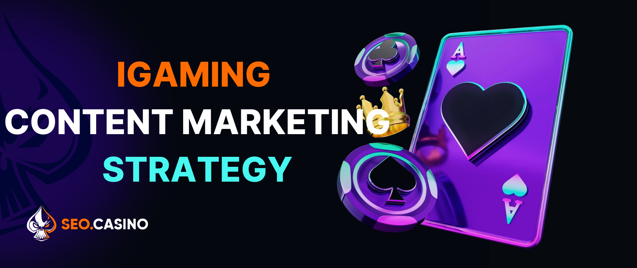 iGaming Content Marketing Strategy