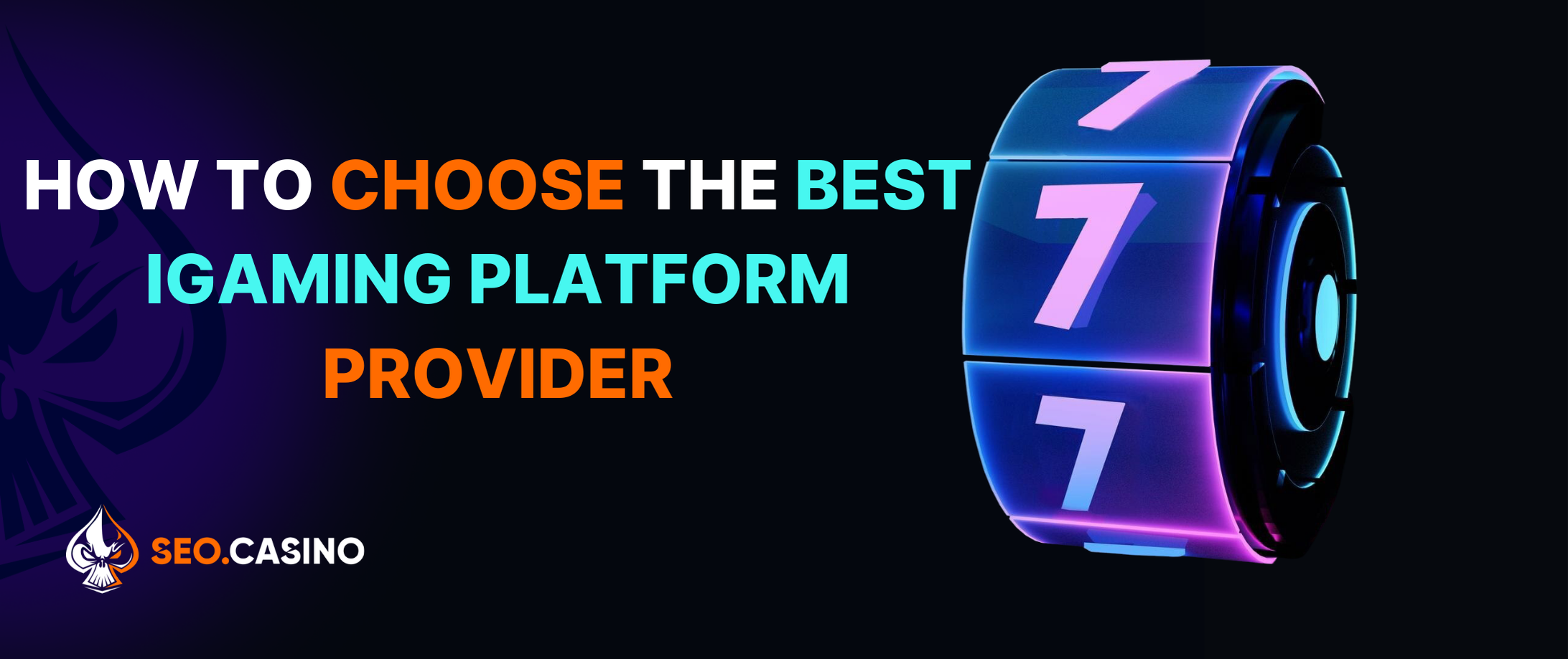 How to Choose the Best iGaming Platform Provider
