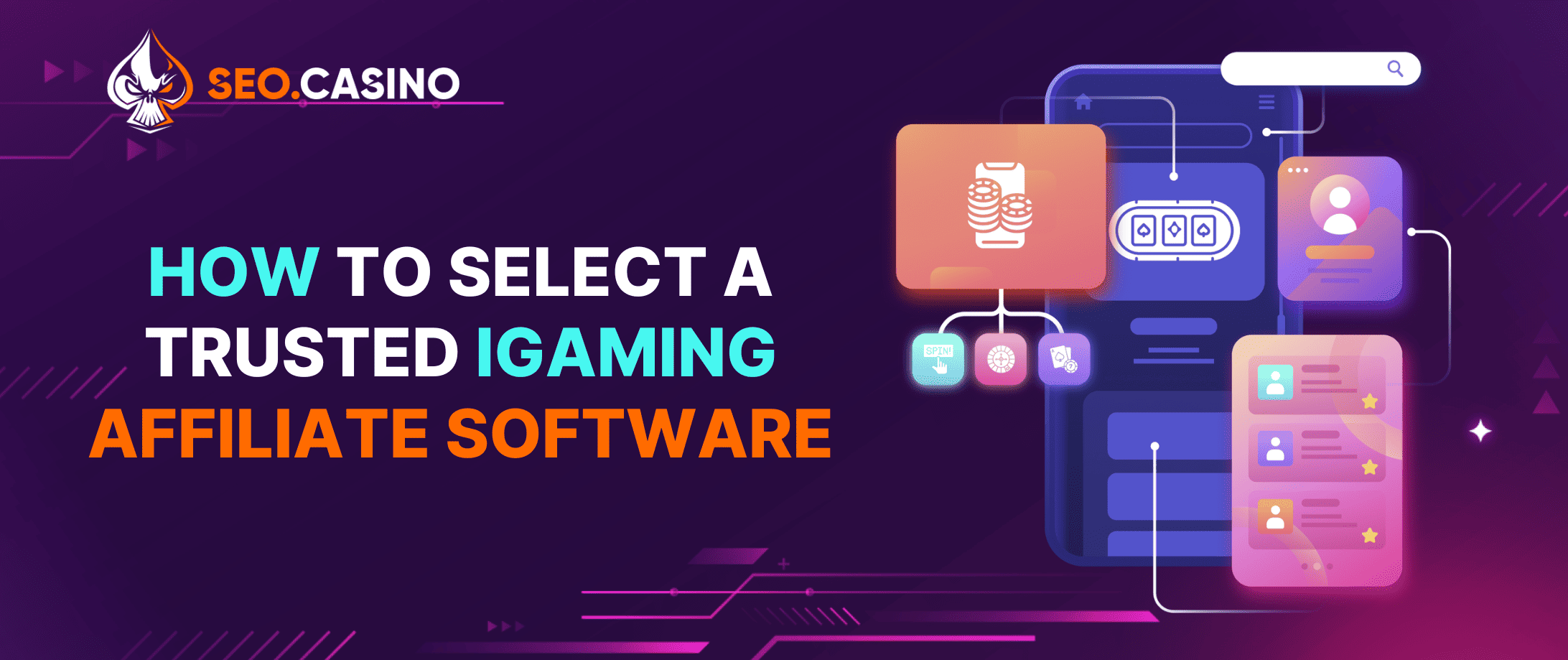 How to Select a Trusted iGaming Affiliate Software