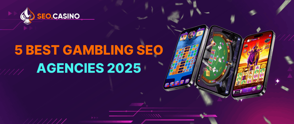 Best Gambling SEO Agencies